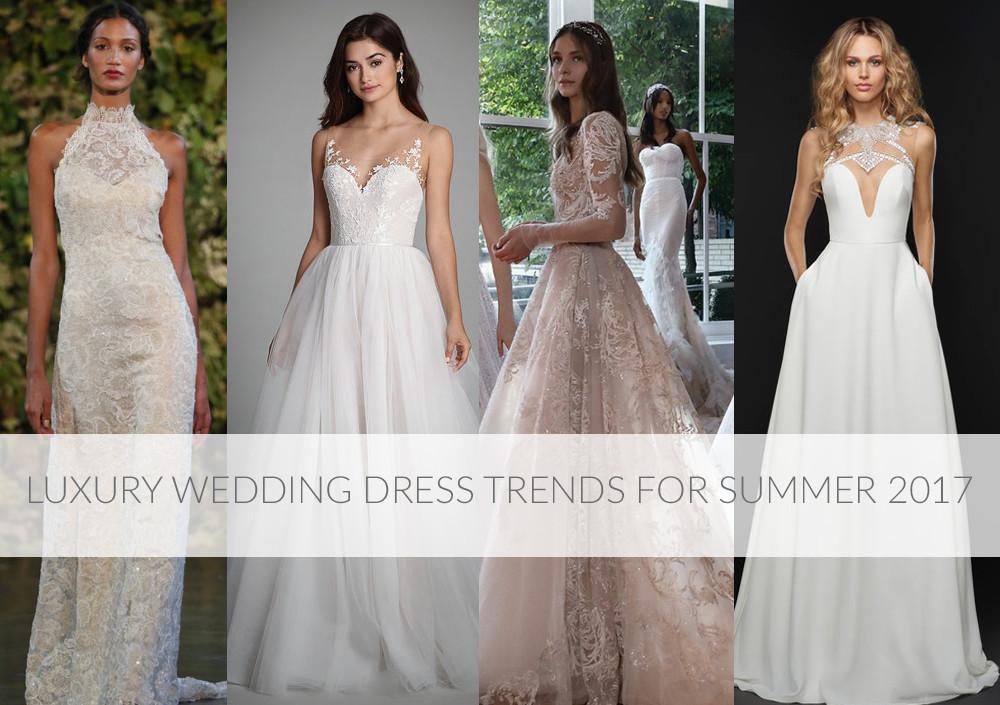 Luxury Wedding Dress Trends For Summer 2017 article image